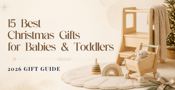 15 Best Christmas Gifts for Babies & Toddlers in 2026 (Mom-Approved) Christmas gifts for babies and toddlers 2026 gift guide